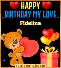 GIF Gif Happy Birthday My Love Fidelina